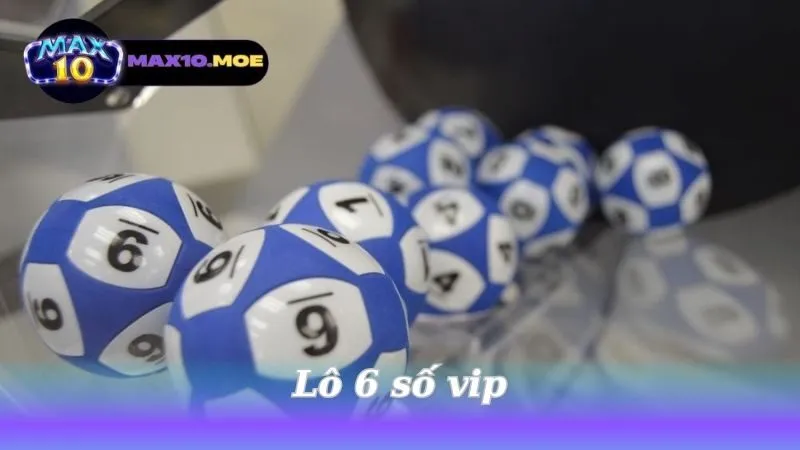 lo-6-so-vip