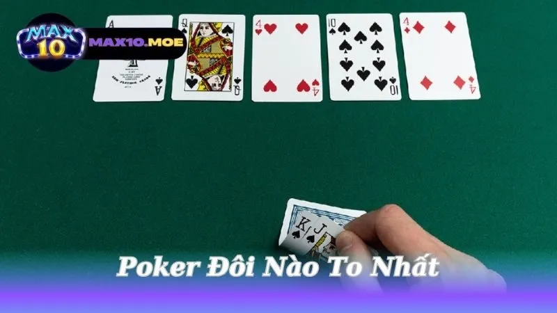 poker-doi-nao-to-nhat